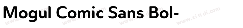 Mogul Comic Sans Bol字体转换